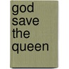 God Save the Queen door Kate Locke