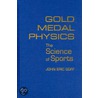 Gold Medal Physics door John Eric Goff