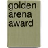 Golden Arena Award