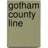 Gotham County Line by Steve Niles