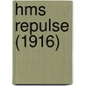 Hms Repulse (1916) door Ronald Cohn