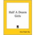 Half A Dozen Girls