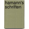 Hamann's Schriften door Johann Georg Hamann