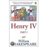 Henry Iv, Part One door Shakespeare William Shakespeare