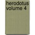 Herodotus Volume 4