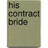 His Contract Bride