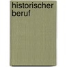 Historischer Beruf by Quelle Wikipedia