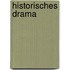 Historisches Drama