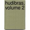 Hudibras, Volume 2 by Samuel Butler
