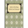 Idylls Of The King door Lord Tennyson Alfred