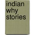 Indian Why Stories