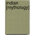 Indian [Mythology]