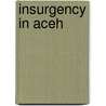 Insurgency in Aceh by Ronald Cohn