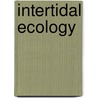 Intertidal Ecology door Ronald Cohn