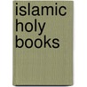 Islamic Holy Books door Ronald Cohn