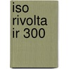 Iso Rivolta Ir 300 by Ronald Cohn
