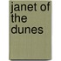 Janet Of The Dunes