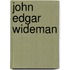 John Edgar Wideman