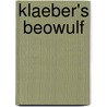 Klaeber's  Beowulf door Robert E. Bjork