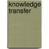 Knowledge Transfer