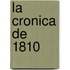 La Cronica De 1810