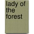 Lady of the Forest