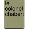 Le Colonel Chabert door Honoré de Balzac