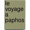 Le Voyage A Paphos door Montesquieu