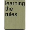 Learning the Rules by Geoffrey Tesson