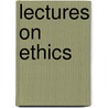 Lectures On Ethics by Immanual Kant
