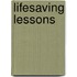 Lifesaving Lessons