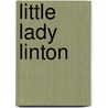 Little Lady Linton by Monterey) Barrett Frank (Naval Postgraduate School