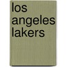 Los Angeles Lakers door Marty Gitlin