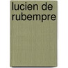 Lucien De Rubempre door Honoré de Balzac