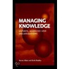 Managing Knowledge door Keith Bradley