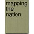 Mapping the Nation