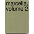 Marcella, Volume 2
