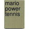 Mario Power Tennis door Ronald Cohn