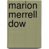 Marion Merrell Dow door Ronald Cohn