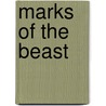 Marks Of The Beast by Kelly Gates