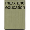 Marx And Education door Robin Small