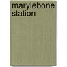 Marylebone Station door Ronald Cohn