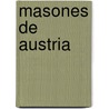 Masones de Austria by Fuente Wikipedia