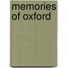 Memories Of Oxford by Jacques Bardoux