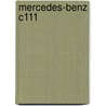 Mercedes-Benz C111 by Ronald Cohn