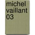 Michel Vaillant 03