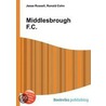 Middlesbrough F.C. by Ronald Cohn