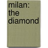 Milan: The Diamond door Paolo Roversi