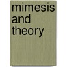 Mimesis and Theory door Ren� Girard