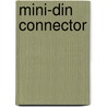 Mini-din Connector door Ronald Cohn